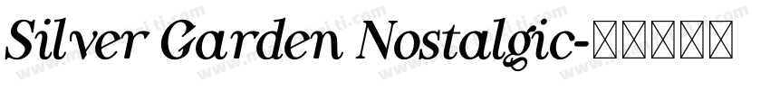 Silver Garden Nostalgic字体转换